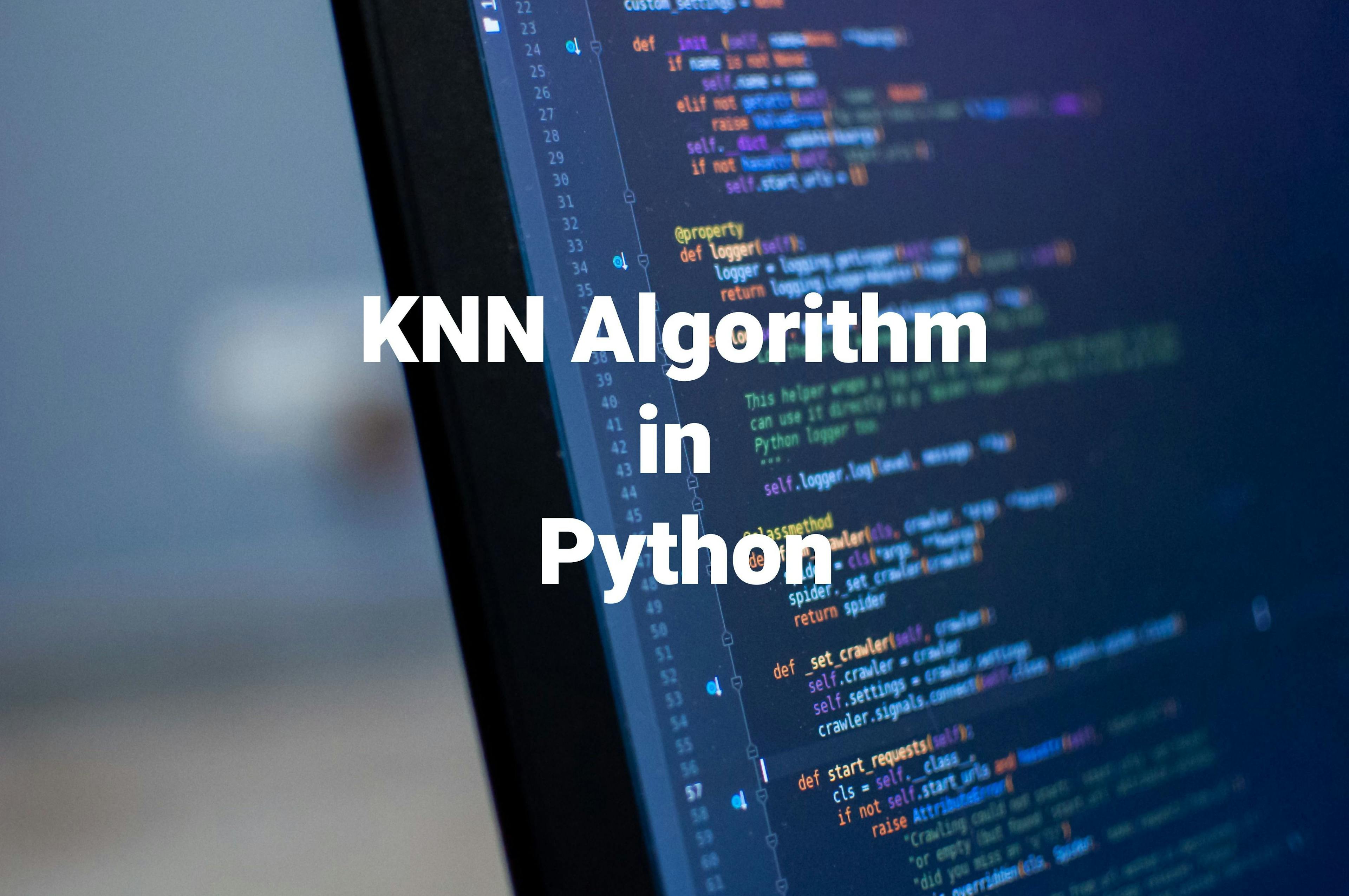 Implementing KNN Algorithm in Python