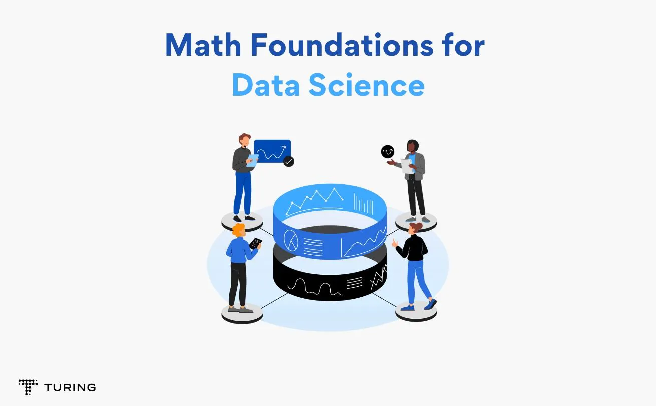 Key Foundation of Math for Data Science