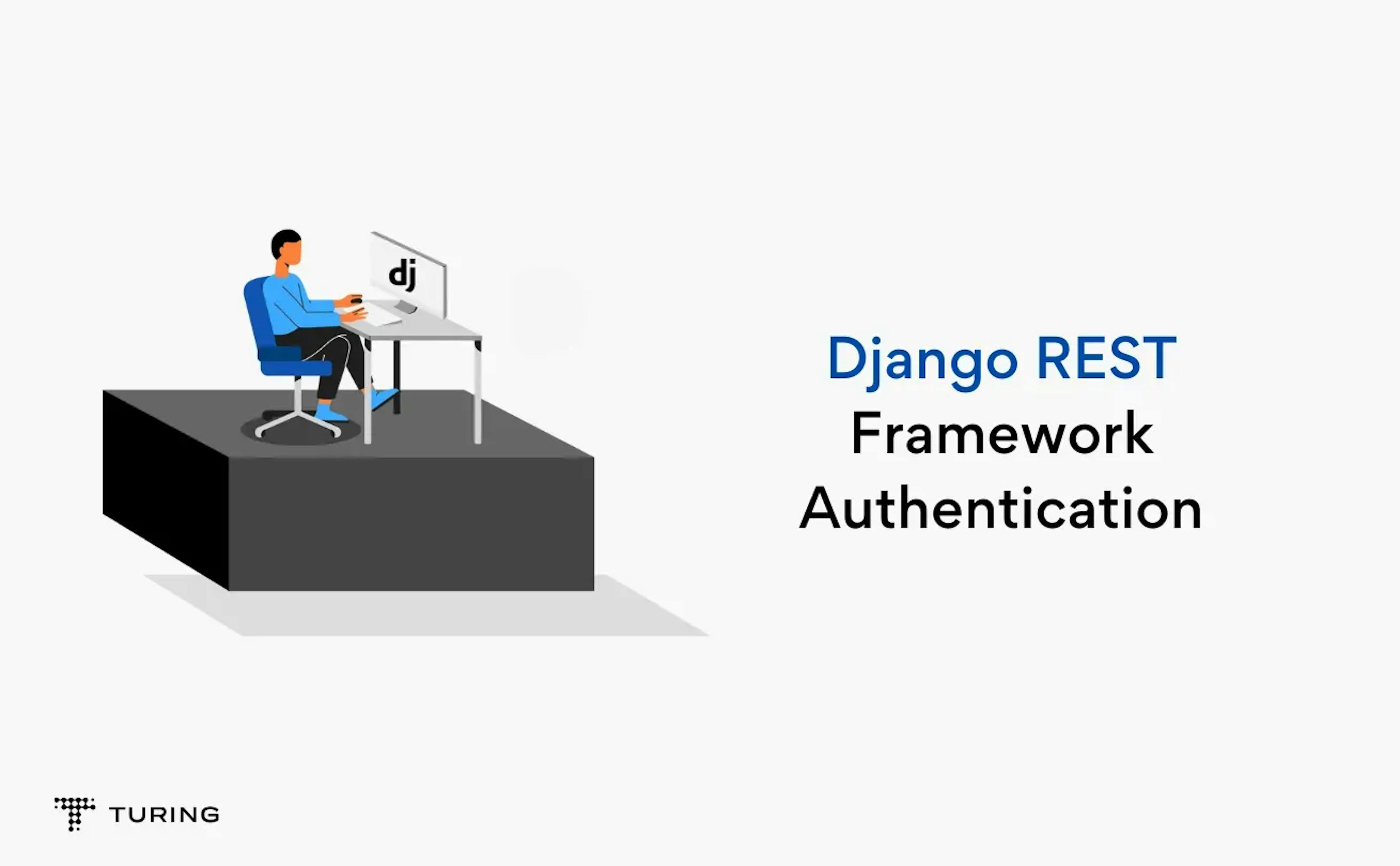 Django REST Framework Authentication