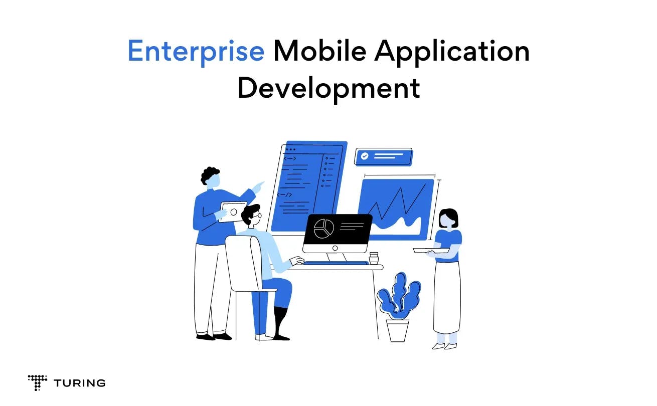 Enterprise Mobile Application Development