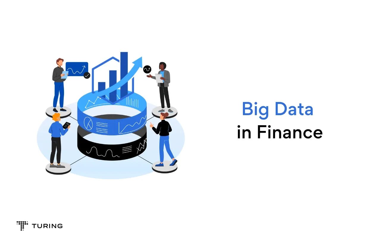 Big Data in Finance: Benefits, Use Cases, and Examples
