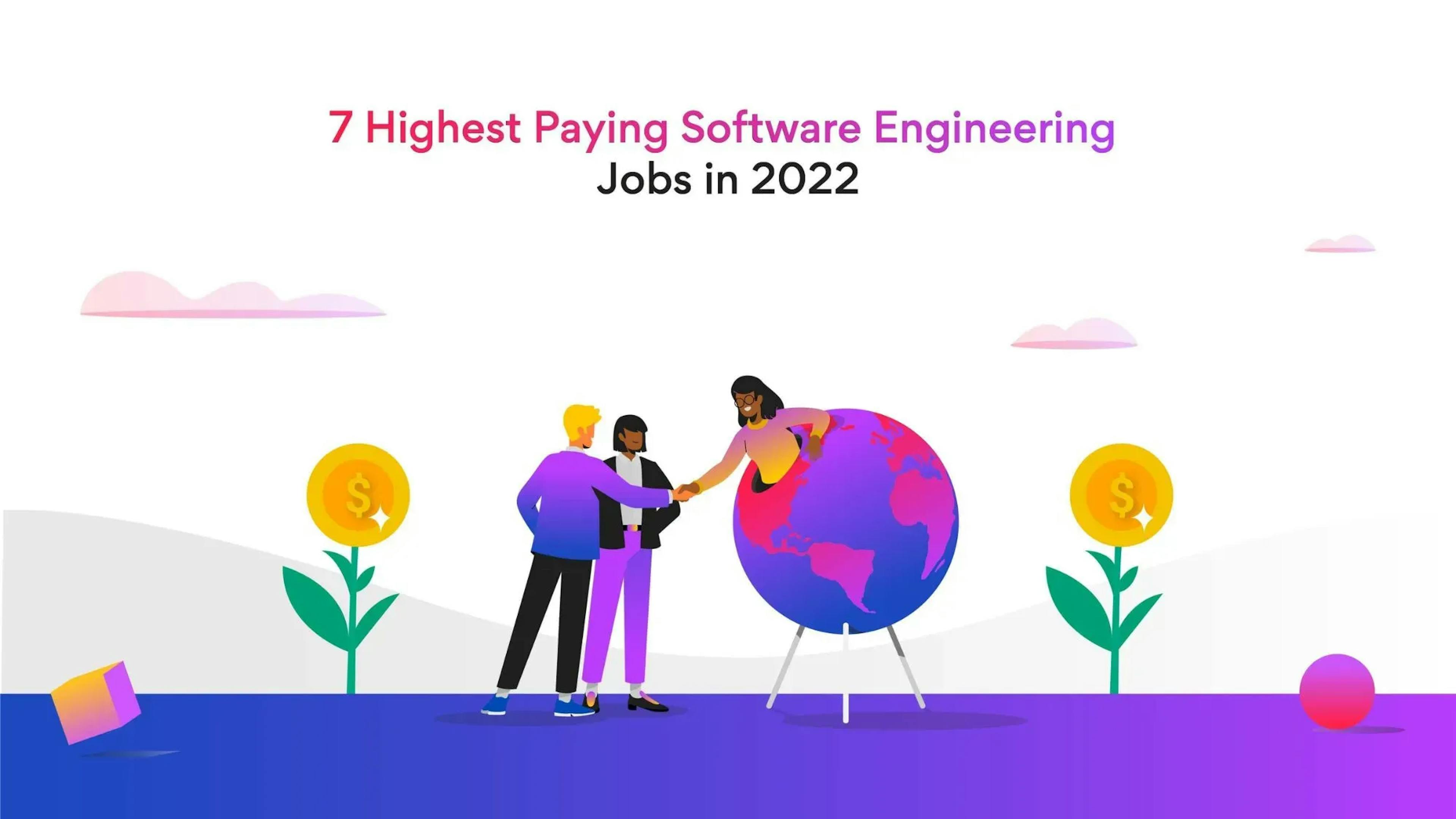 These Are the Highest Paying Software Engineering Jobs