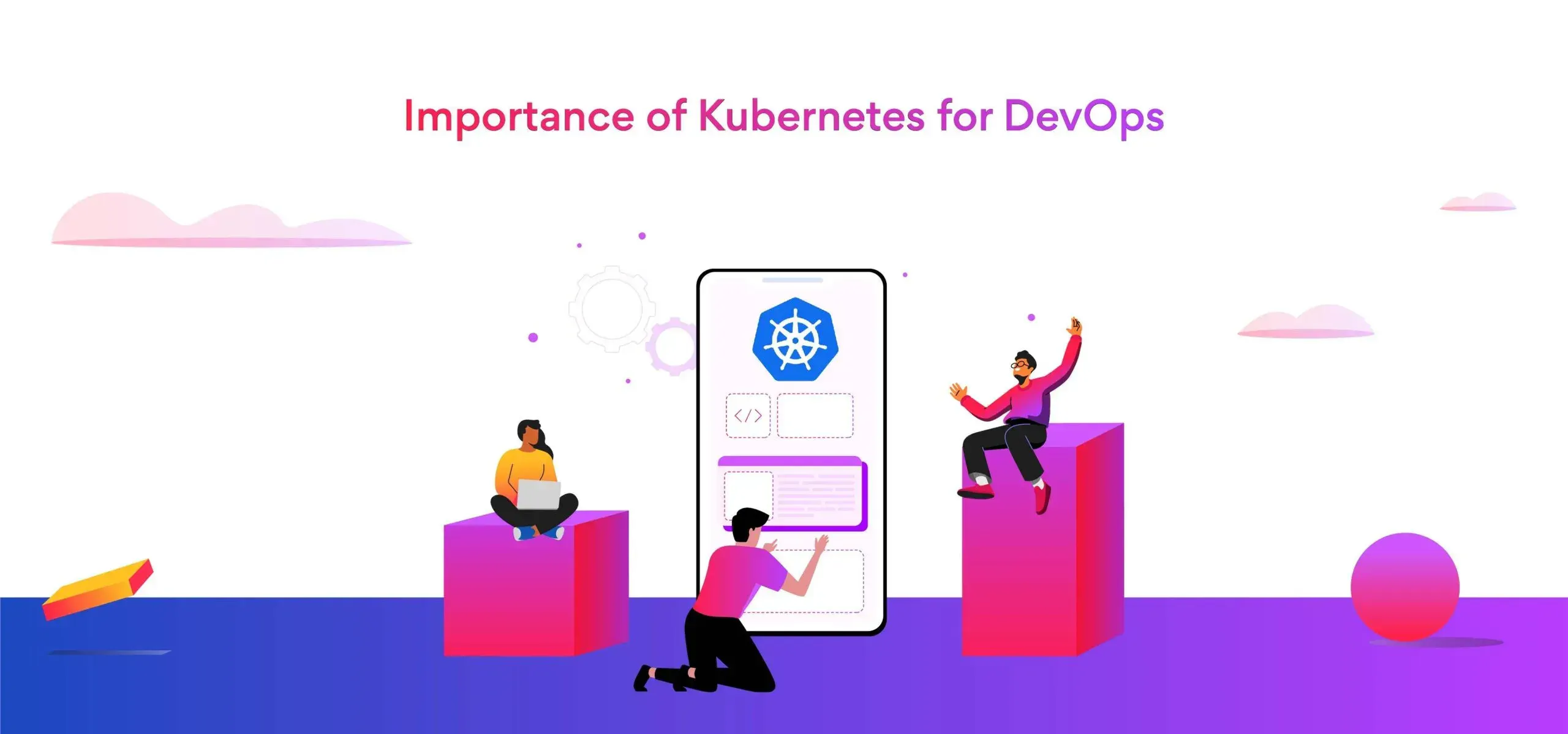 7 Reasons Kubernetes Is Important for DevOps
