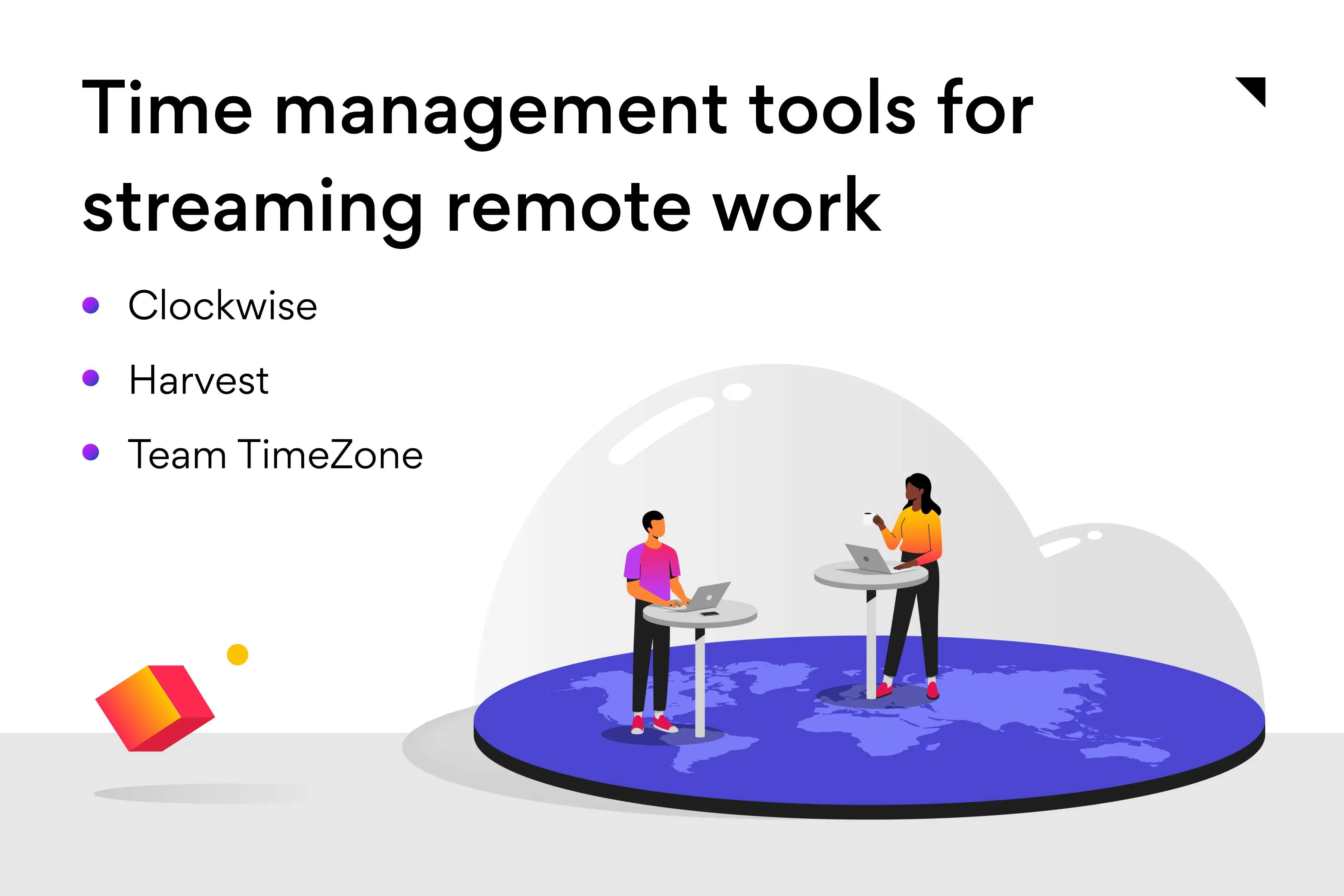 Time management tools for streamlining remote work