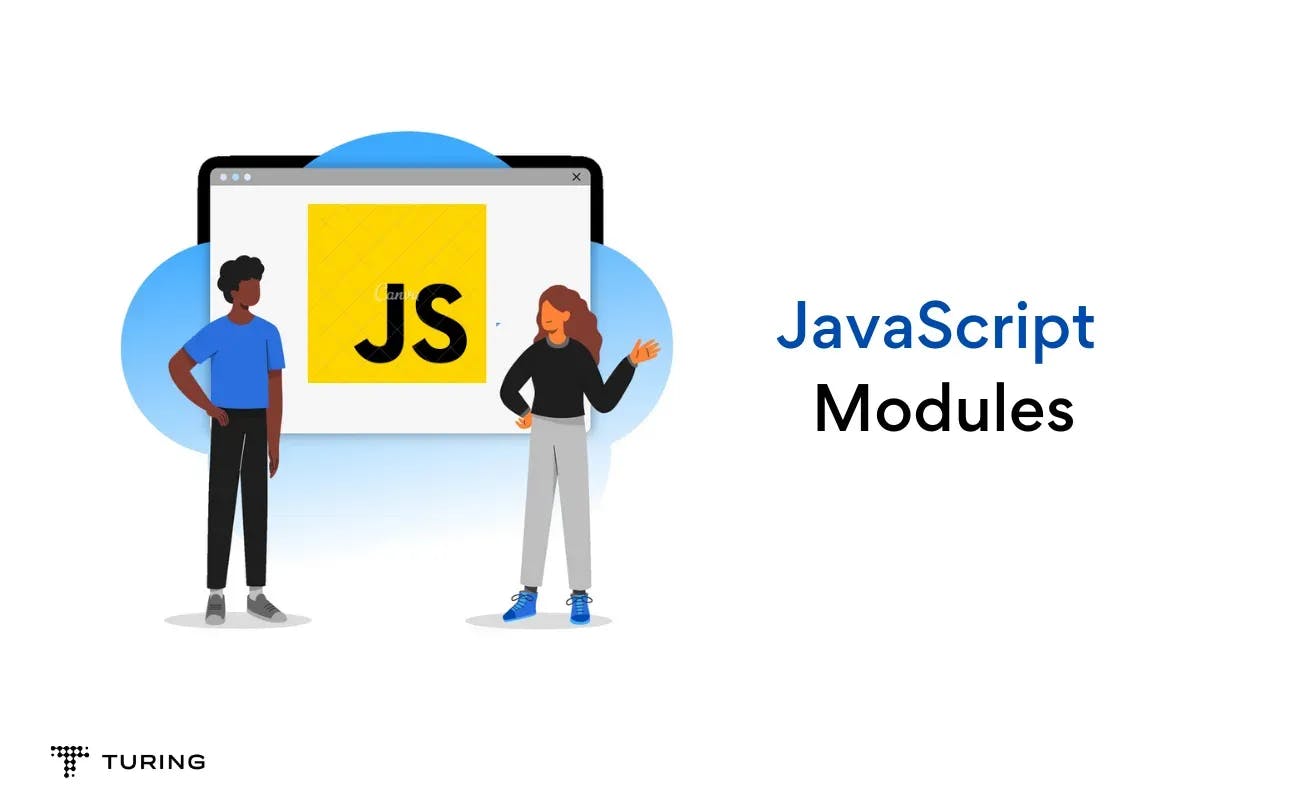 JavaScript Modules Explained: A Comprehensive Guide With Examples