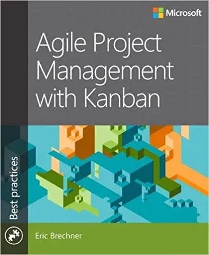 Agile Project Management with Kanban - Eric Brechner