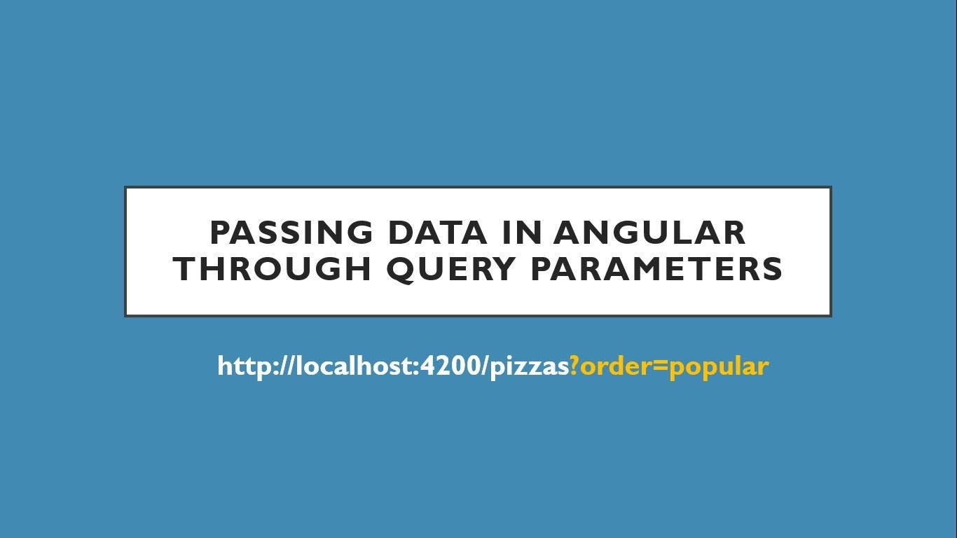 Passing data in Angular through query parameters.webp
