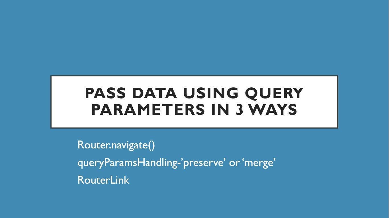 Angular Router query parameters using queryParamsHandling.webp
