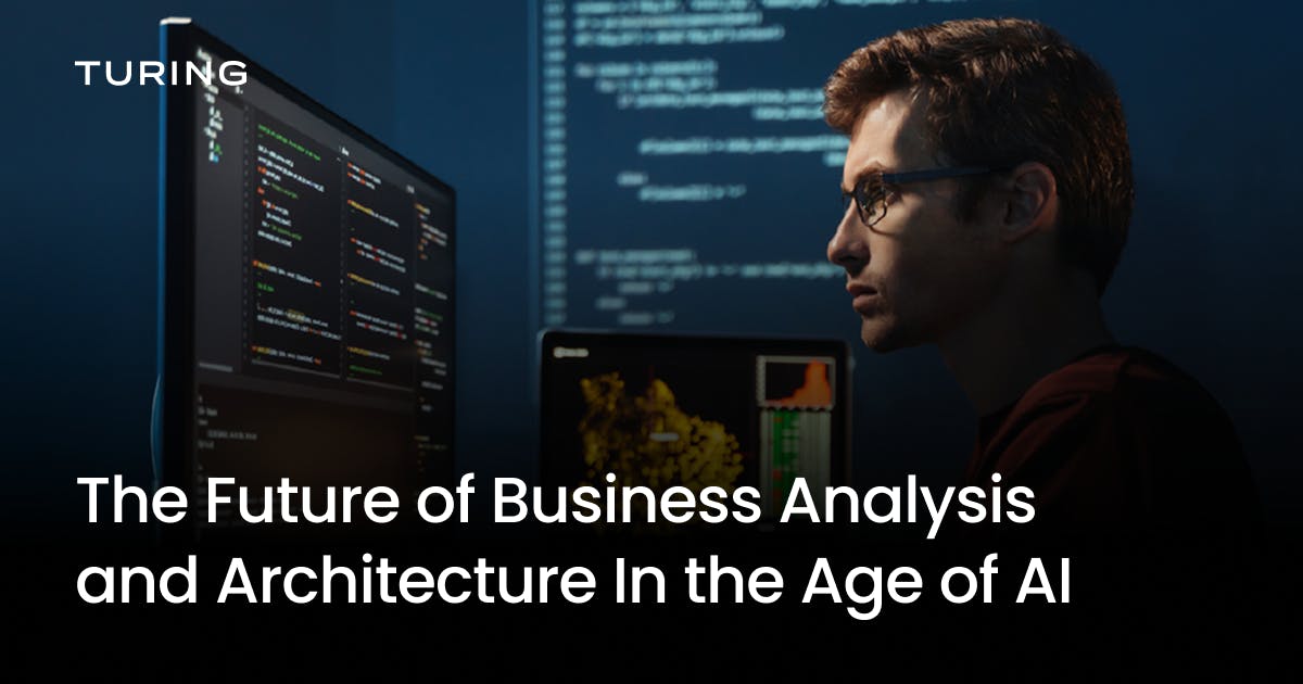 The Future of Business Analysis In the Age of AI