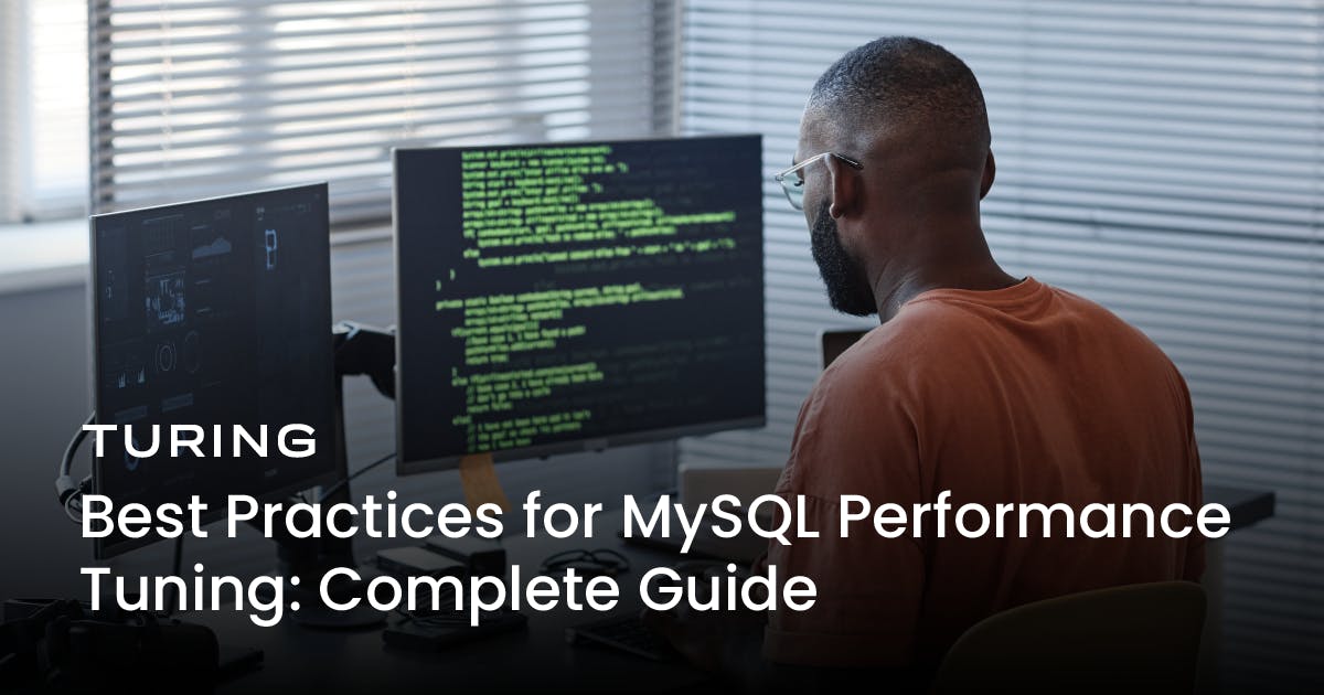 7 Best Practices for MySQL Performance Tuning