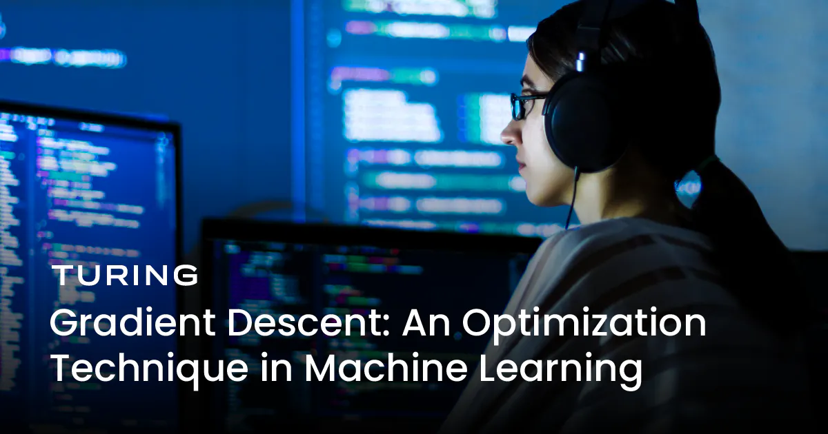 Gradient Descent: An Optimization Technique in Machine Learning