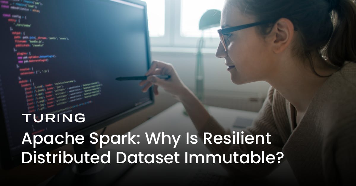 Resilient Distribution Dataset Immutability in Apache Spark