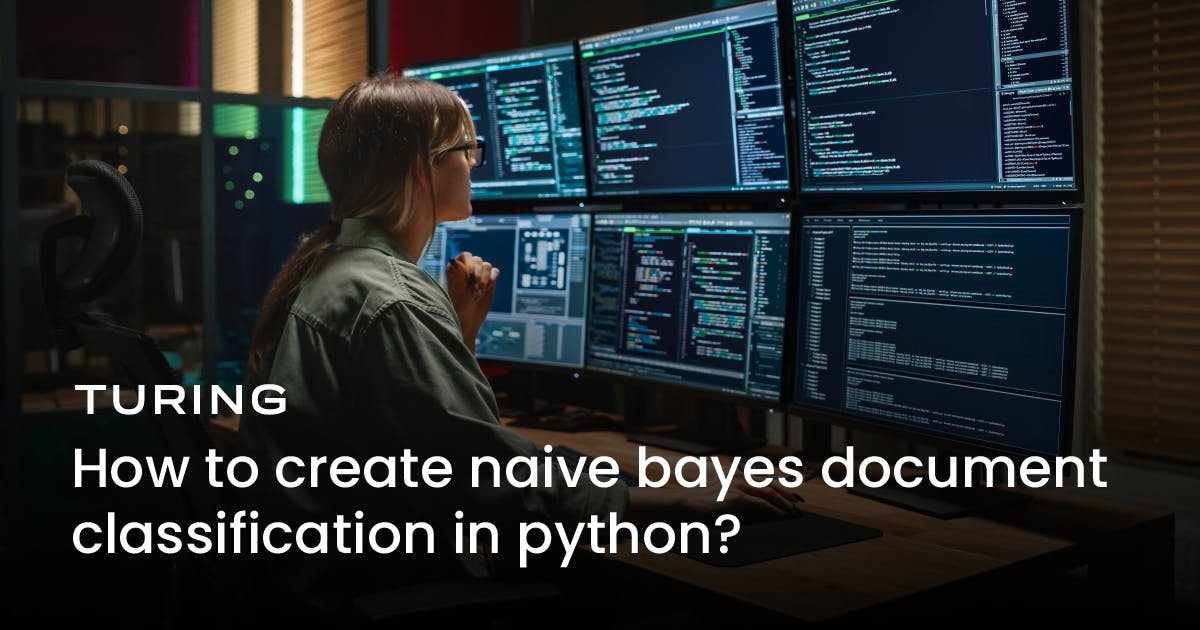 How to Use Naive Bayes for Text Classification in Python?