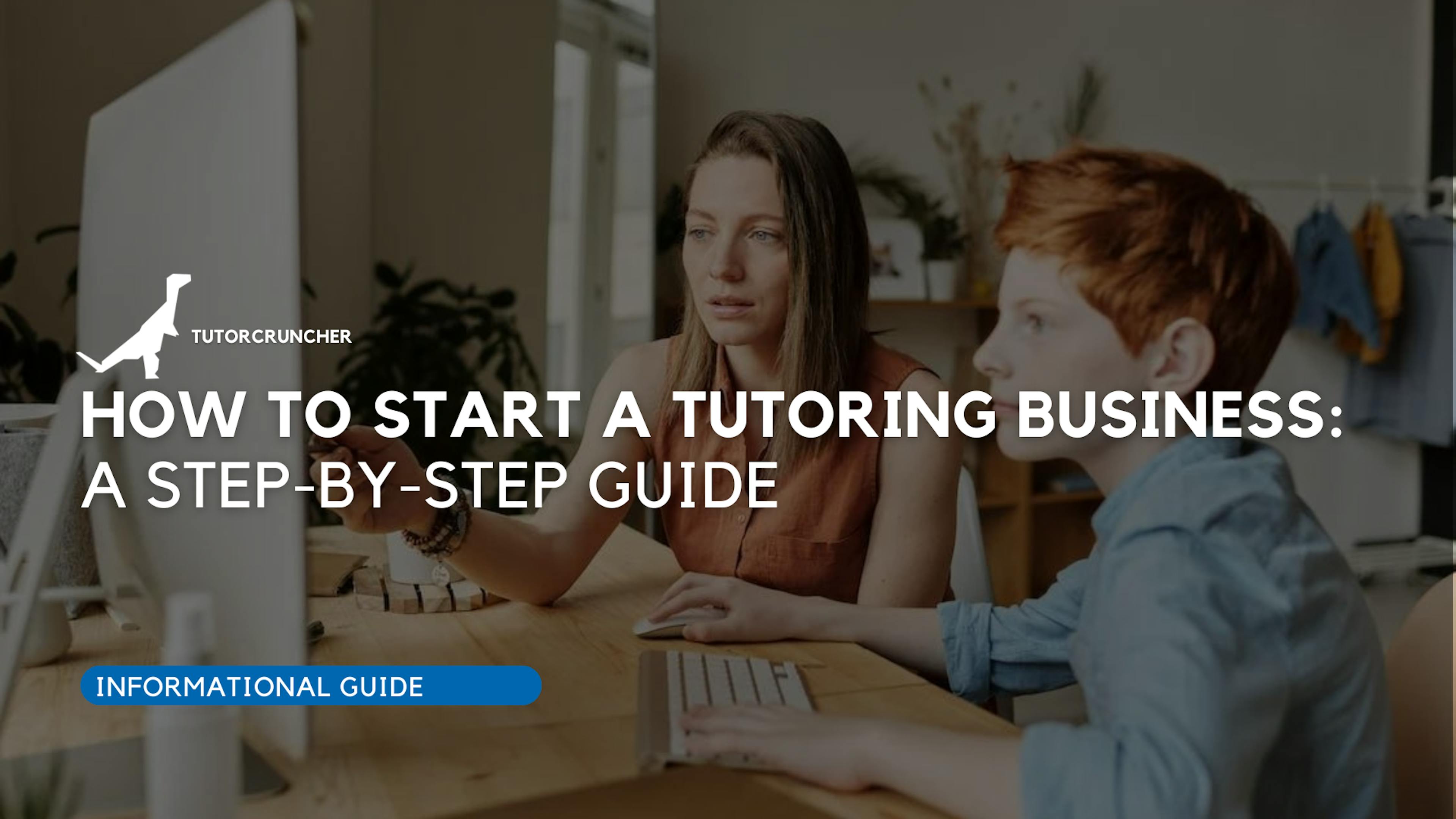 How to start a tutoring business