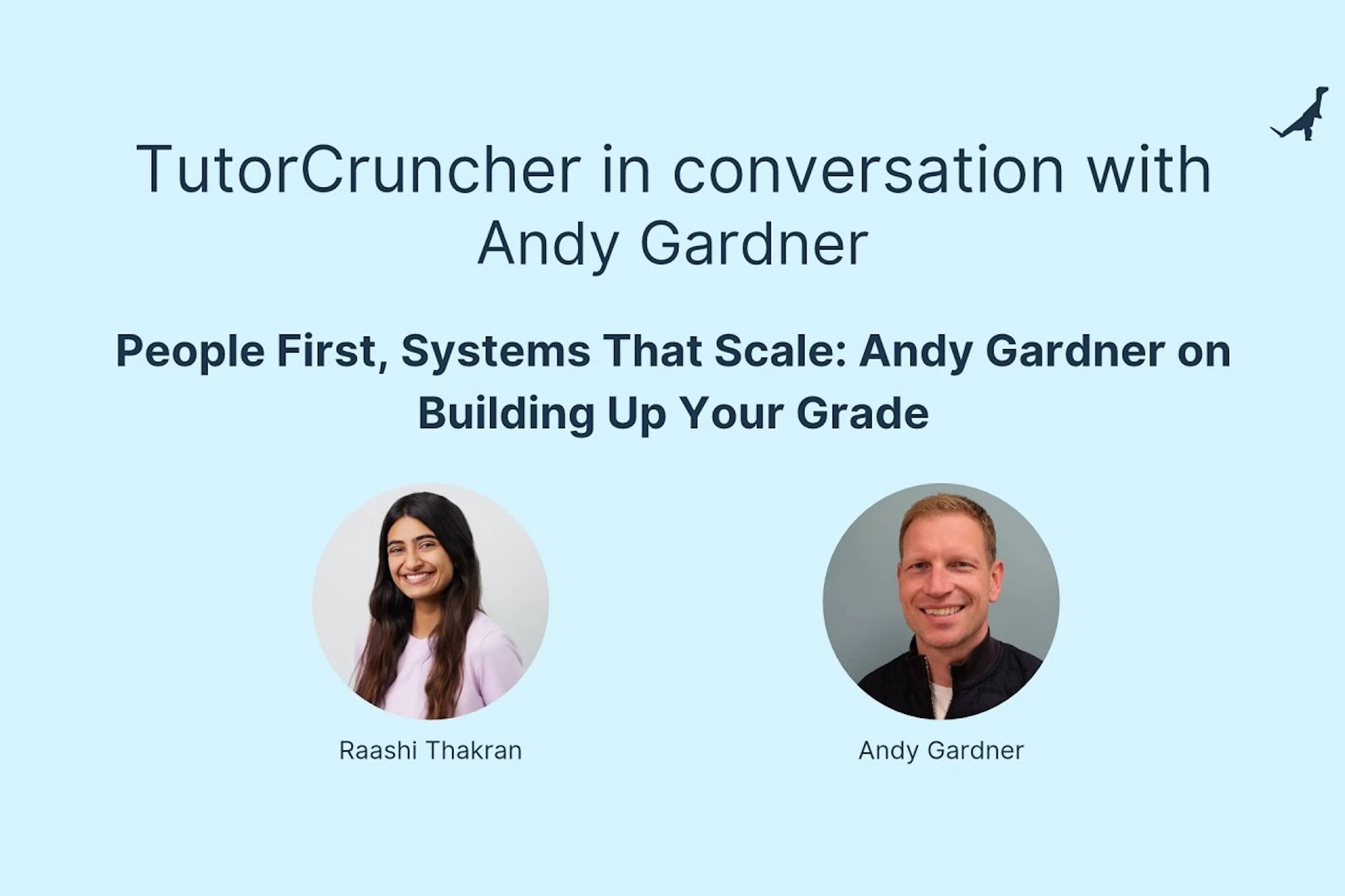 TutorCruncher In Conversation With: Up Your Grade