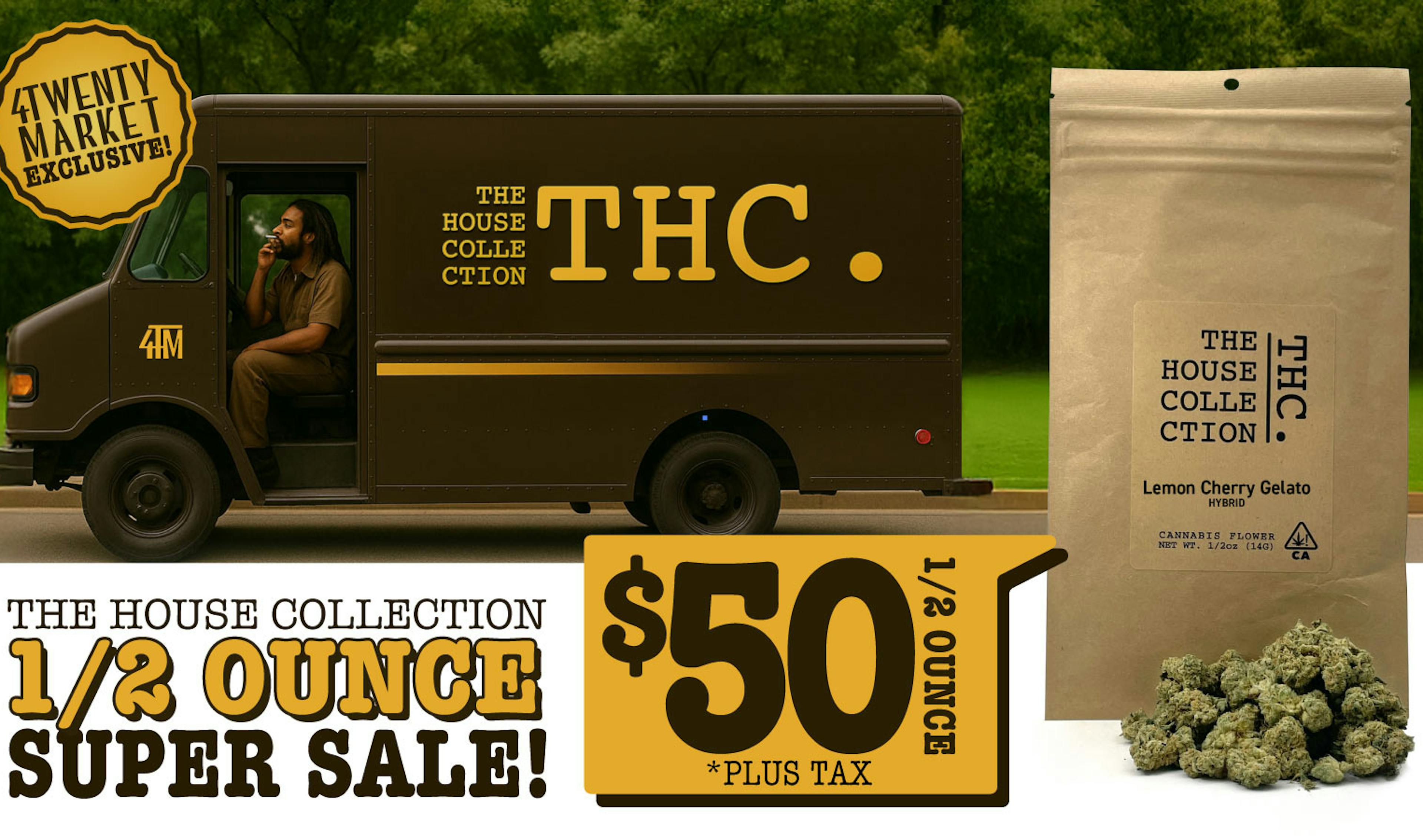 THE HOUSE COLLECTION $50 1/2 OZ SUPER SALE!