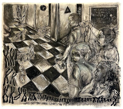 Gestural charcoal drawing from a dramatized angle depicting adolescent students engaged in a protest demonstration within a school hallway. The students are seen in simultaneous offensive and defensive stances, both charging forward and retreating, as they throw their underwear towards teachers or school administrators, represented only by their feet across the checkerboard floored hallway. Between the conflicting groups are the open doors of two gendered school restrooms and a chalkboard that reads, “At this school we value safety, diversity, learning.” Along the bottom of the drawing are 23 pairs of chromosomes, a reference to the debate over biology in relation to gender and public restroom usage by trans and gender non-conforming people. Below this a hand-written statement that reads, “Why do you care what’s in my pants so bad????”