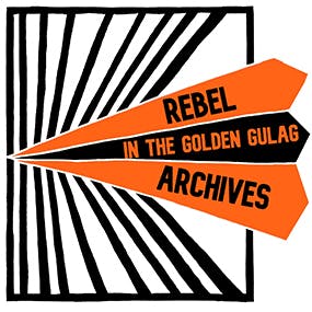 Rebel in the golden gulag archives logo