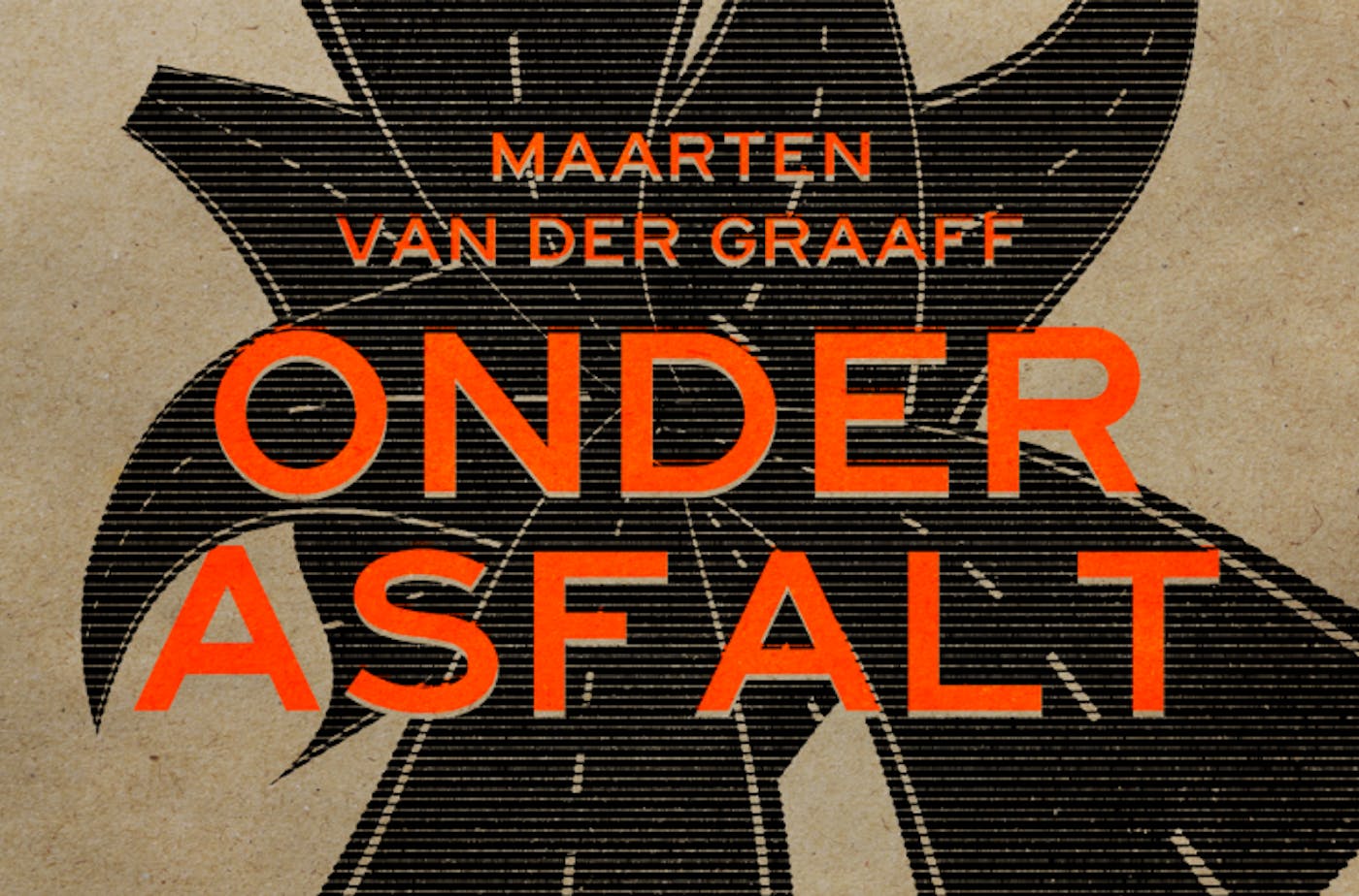 Onder asfalt - Maarten van der Graaff