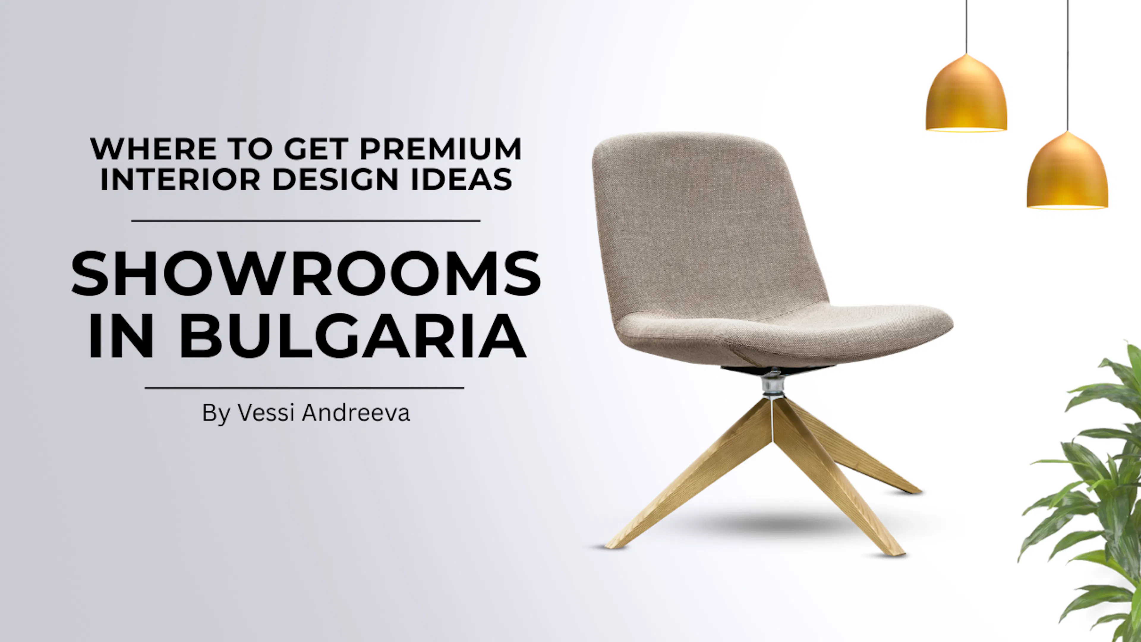 Interior design showroom in Sofia with premium furniture and lighting displays