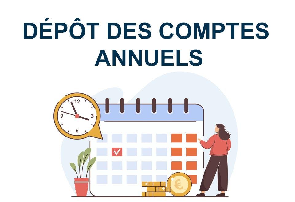 Qu'est ce que le dépôt de comptes annuels Le dépôt des comptes annuels