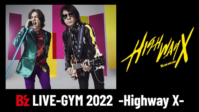 B'zの約3年ぶりの全国ツアー『B'z LIVE-GYM 2022 -Highway X-』最終 