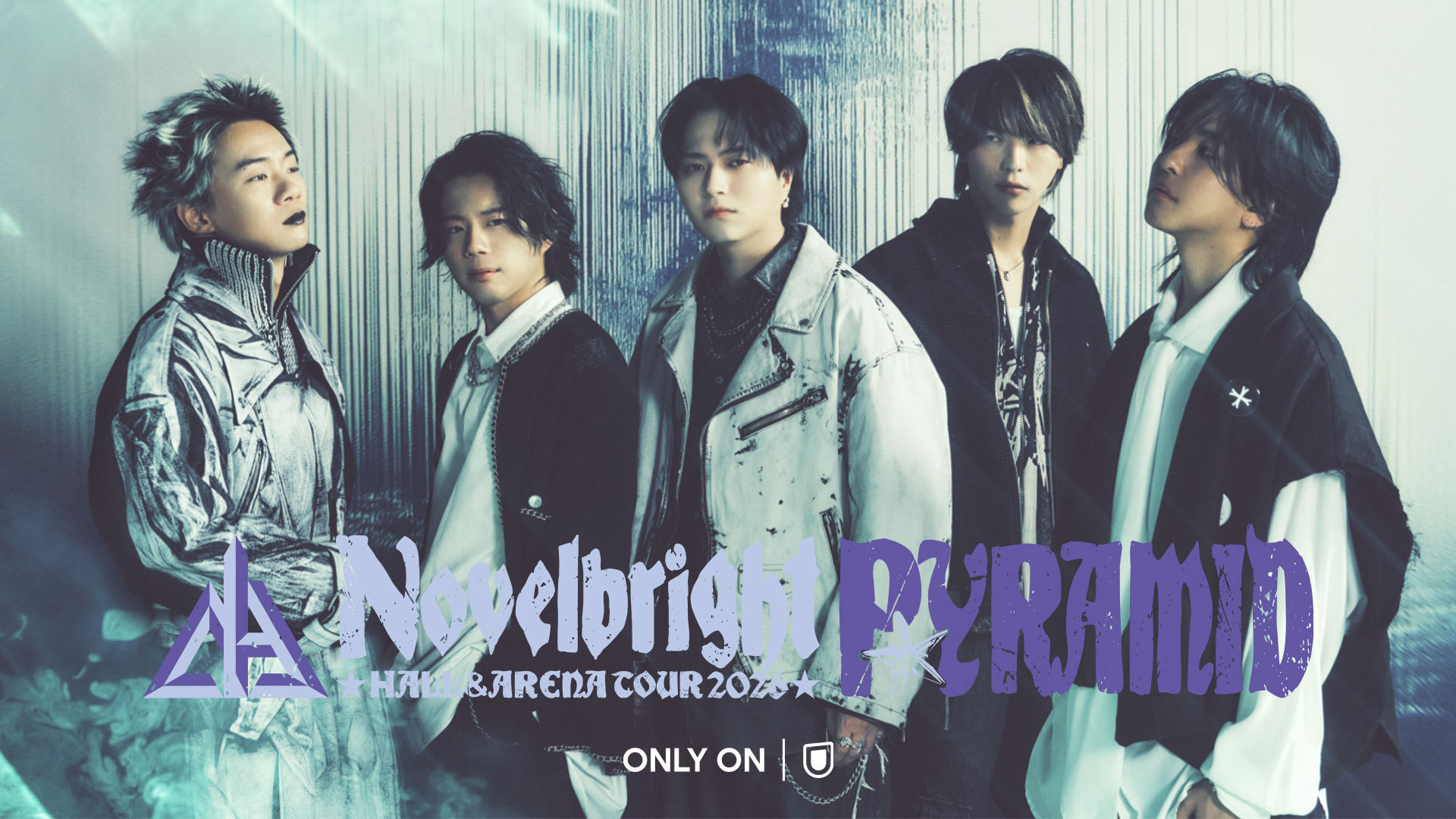 Novelbright ホール&アリーナツアー「PYRAMID」のファイナル公演をU-NEXTにて独占ライブ配信決定！
