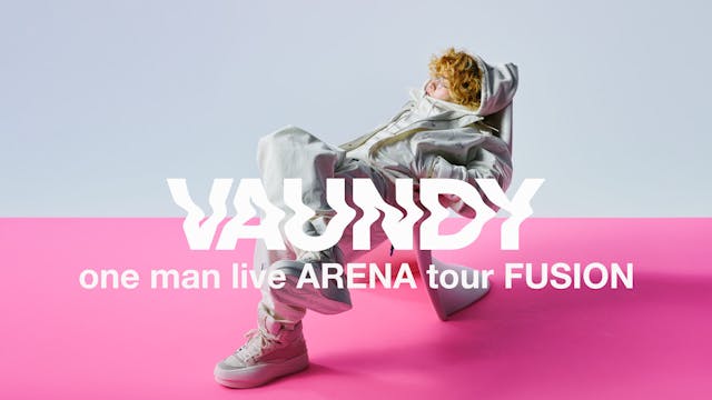 Vaundy さいたまスーパーアリーナ史上最多の観客動員公演、自身最大規模ワンマンツアー「FUSION」、ついに明後日U-NEXT独占ライブ配信!SNSでライブ冒頭の無料配信が緊急決定!