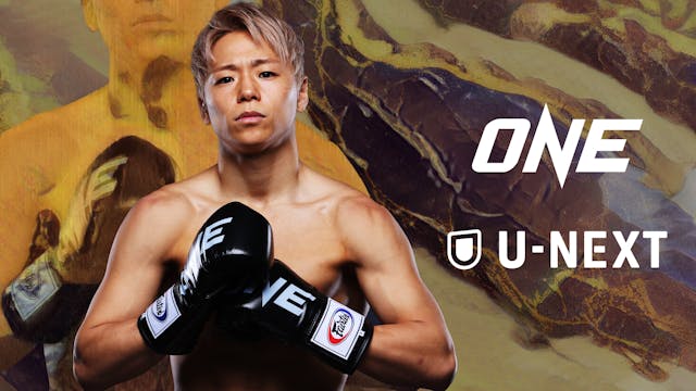 武尊が再びONEの舞台へ!復帰戦となる『ONE Friday Fights 81』をU-NEXTにて独占・見放題で配信決定!