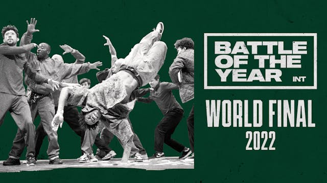 ブレイクダンス国際大会『Battle Of The Year World Final 2022』をU-NEXT独占で見放題ライブ配信！