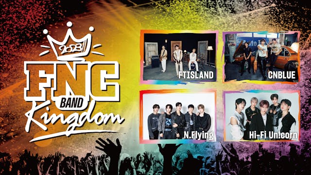 FTISLANDやCNBLUEなど、FNC ENTERTAINMENT所属のバンドグループが総出演!『FNC BAND KINGDOM 2023』を見放題で独占ライブ配信決定!