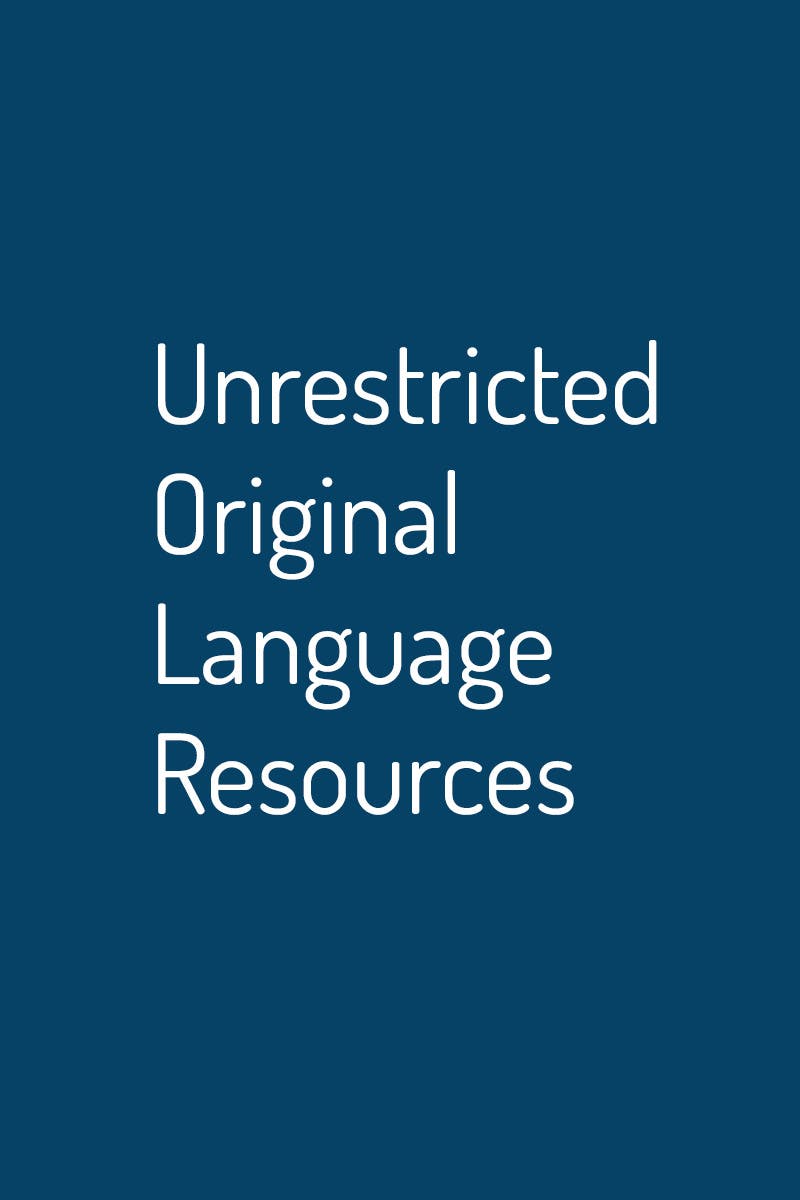 Unrestricted Original Language Resources