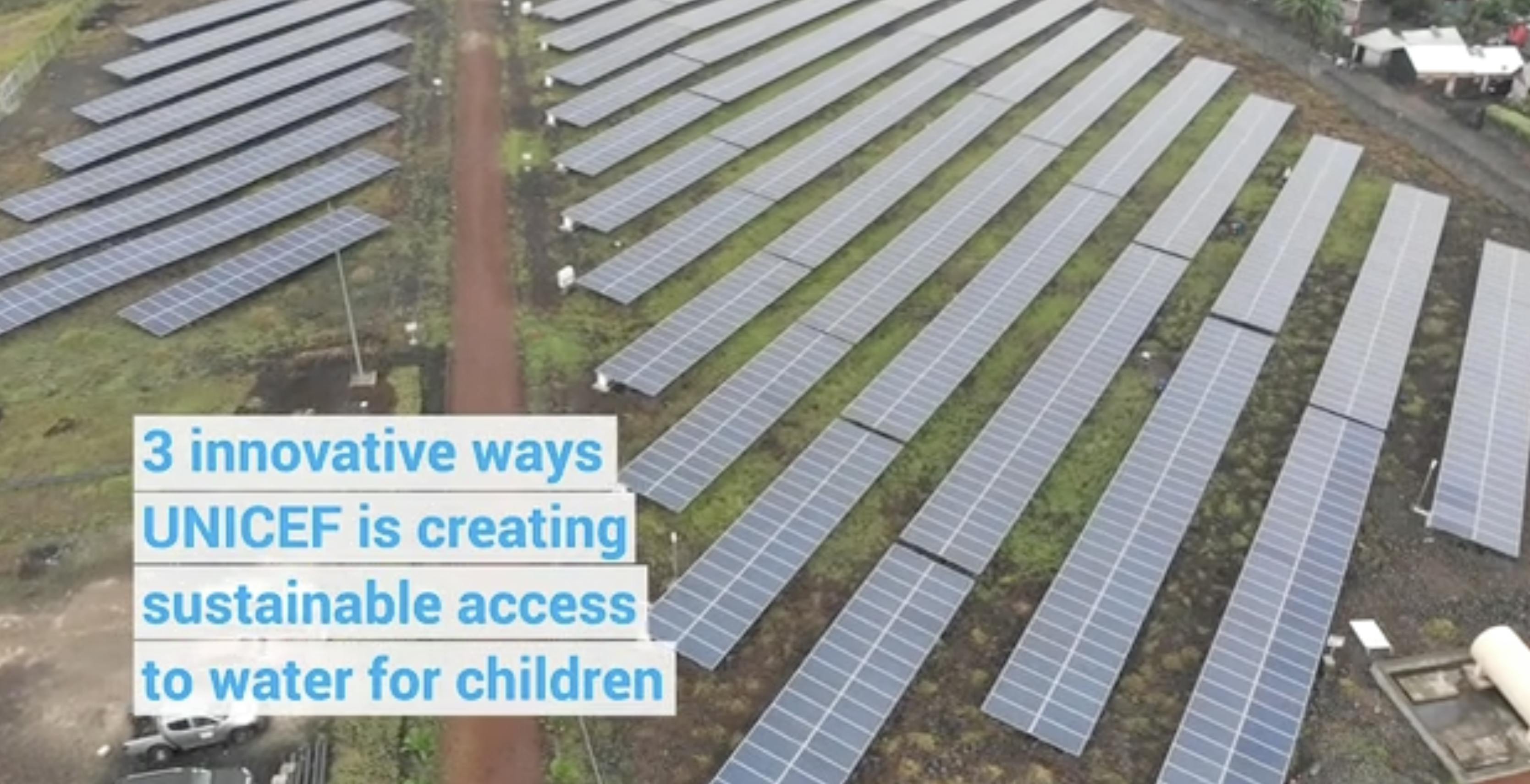 Global Parent- 3 innovative ways UNICEF is creating sustainable access to water for children