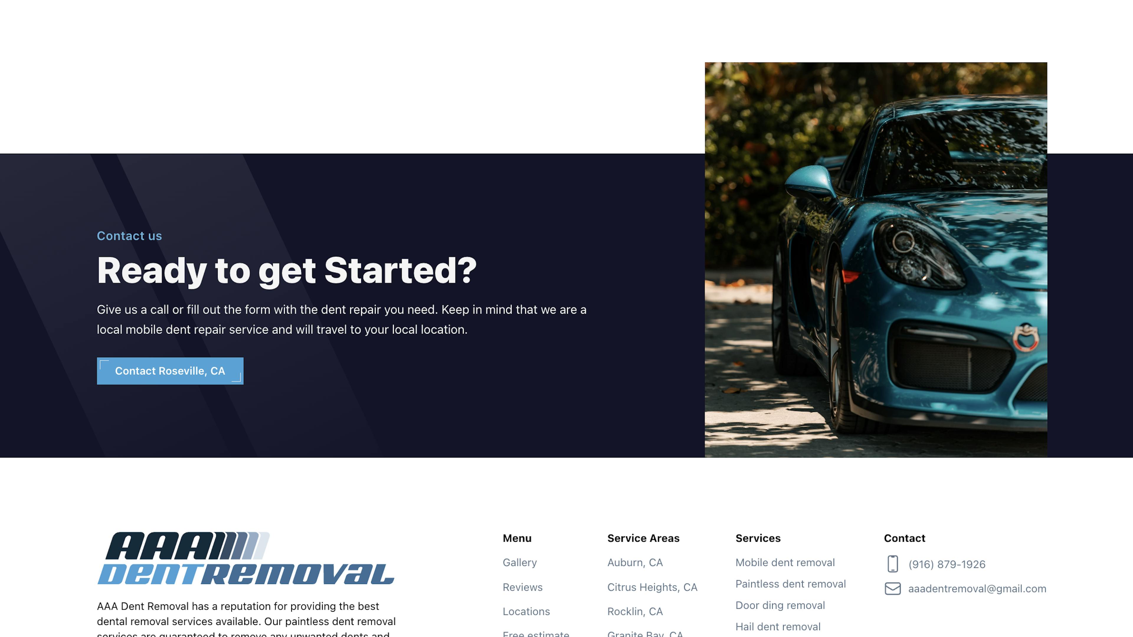 Webpage section from AAA Dent Removal with a bold headline 'Ready to get Started?', inviting visitors to contact for mobile dent repair services. A contact button is labeled 'Contact Roseville, CA'. The page is complemented by a vivid image of a blue sports car, symbolizing the type of vehicles they service. Footer lists service areas, services offered like mobile and hail dent removal, and contact information, highlighting their accessibility and local presence.