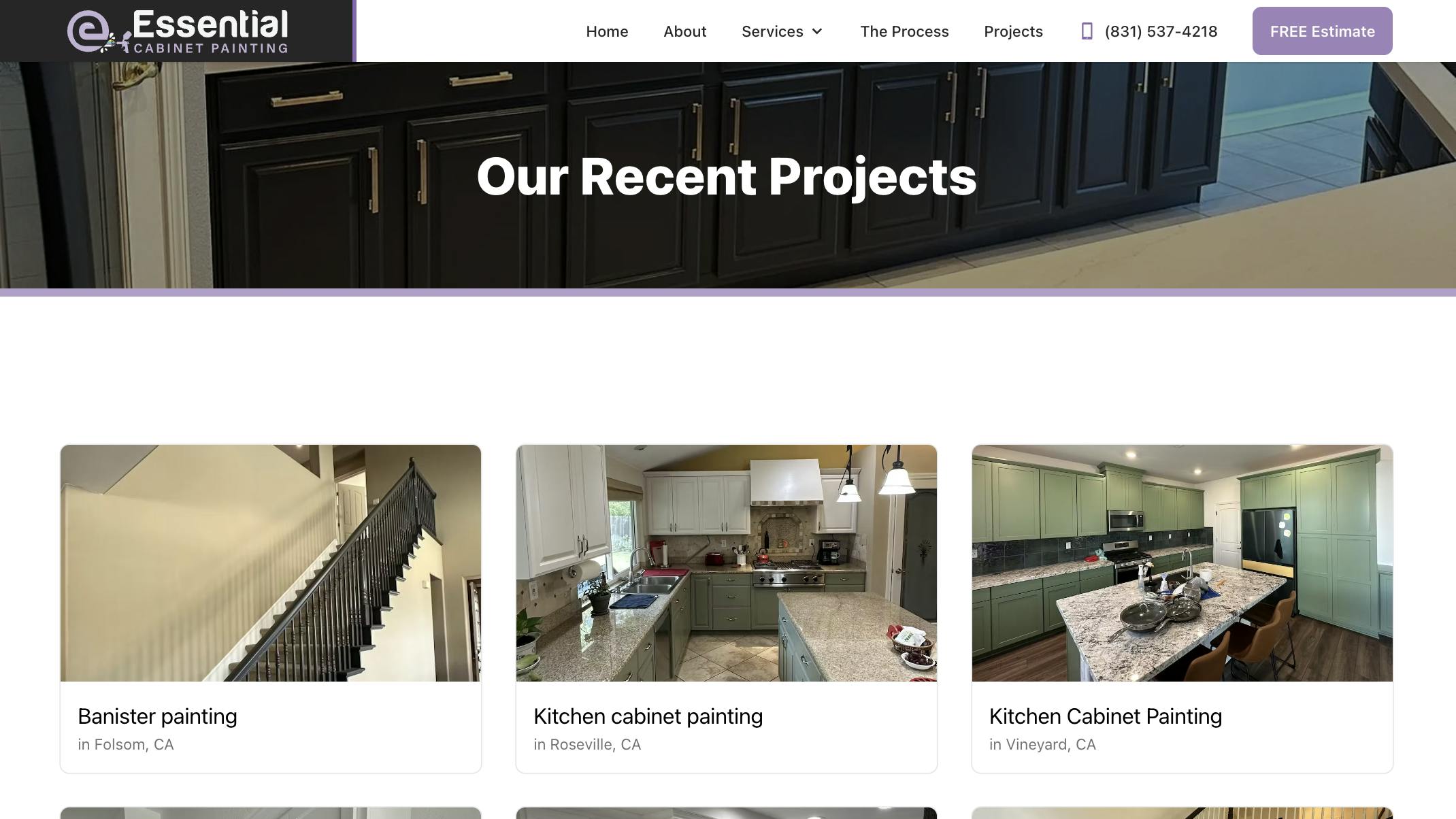 Webpage section titled 'Our Recent Projects' showcasing three completed painting jobs by Essential Cabinet Painting. Images include a banister painting in Folsom, CA, kitchen cabinet painting in Roseville, CA, and another kitchen cabinet painting in Vineyard, CA, demonstrating the company's skill in detailed home improvement work.