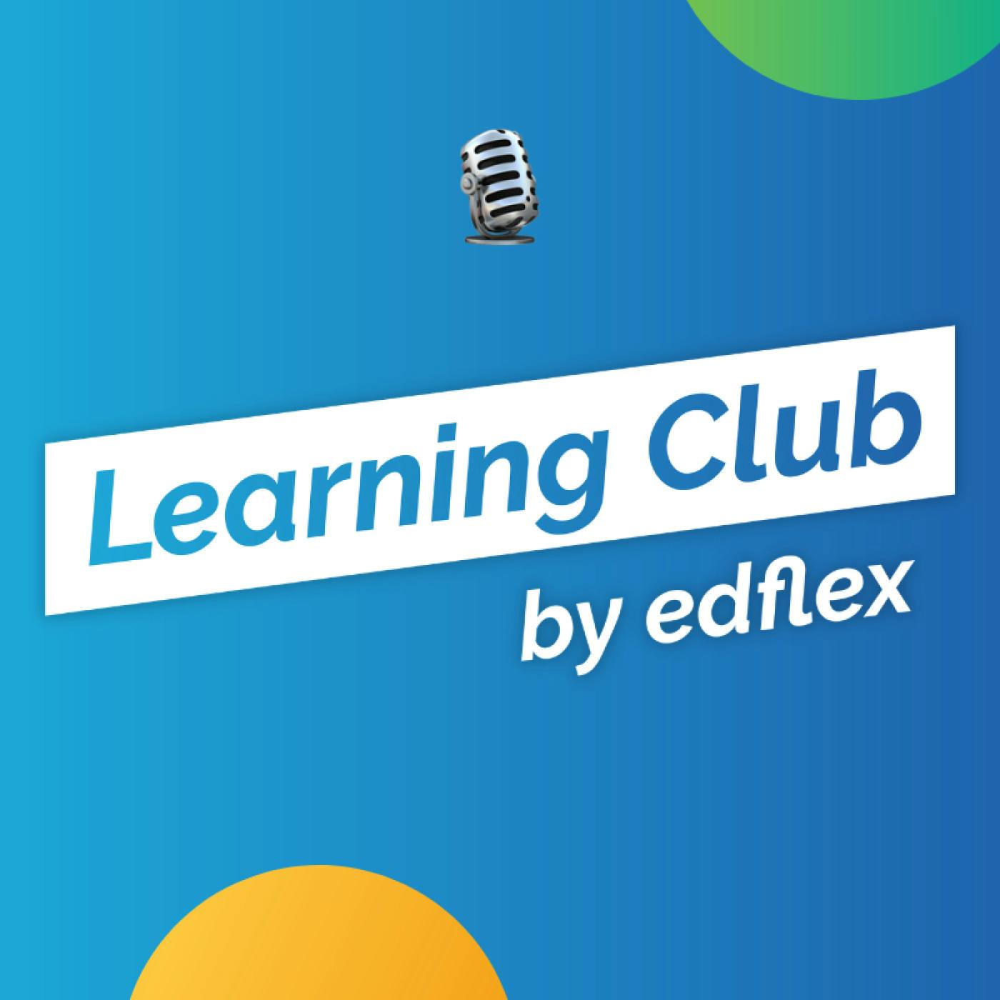 learning club by edflex podcast
