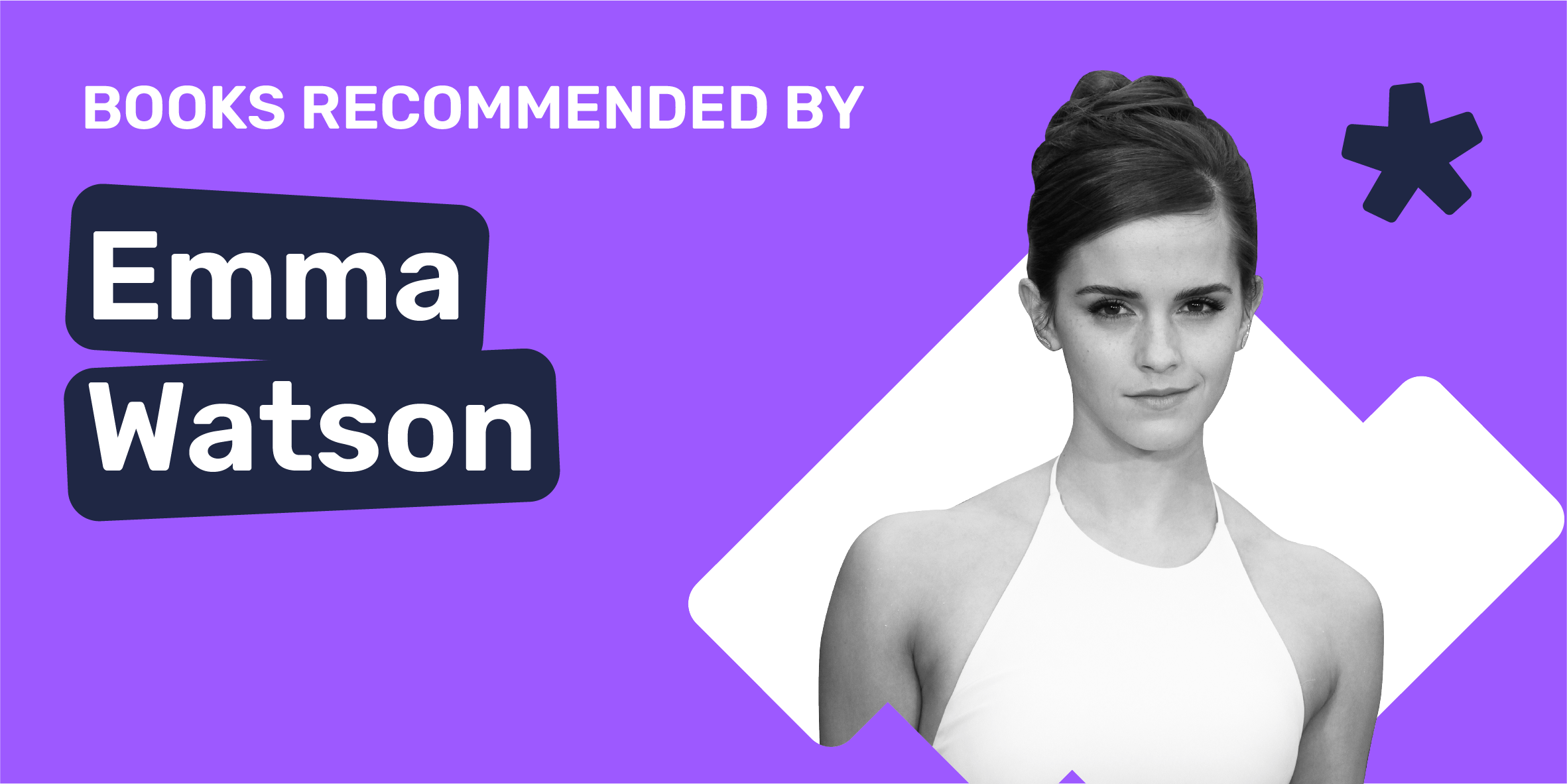 Uptime | Blog | Books Recommended by Emma Watson