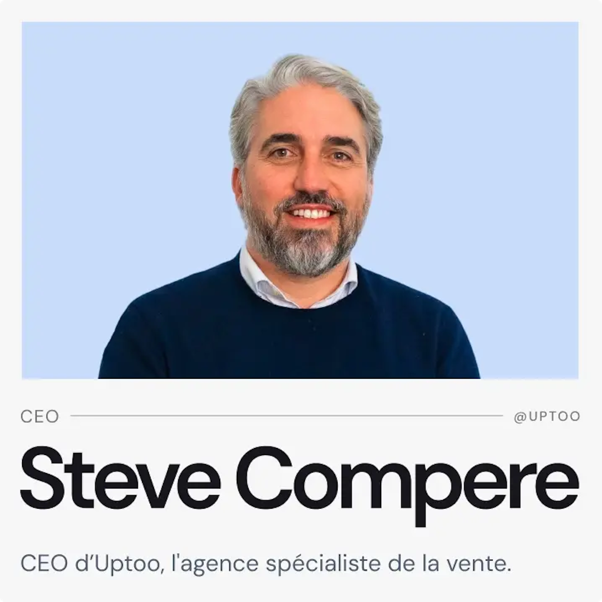 Steve Compere CEO, Uptoo