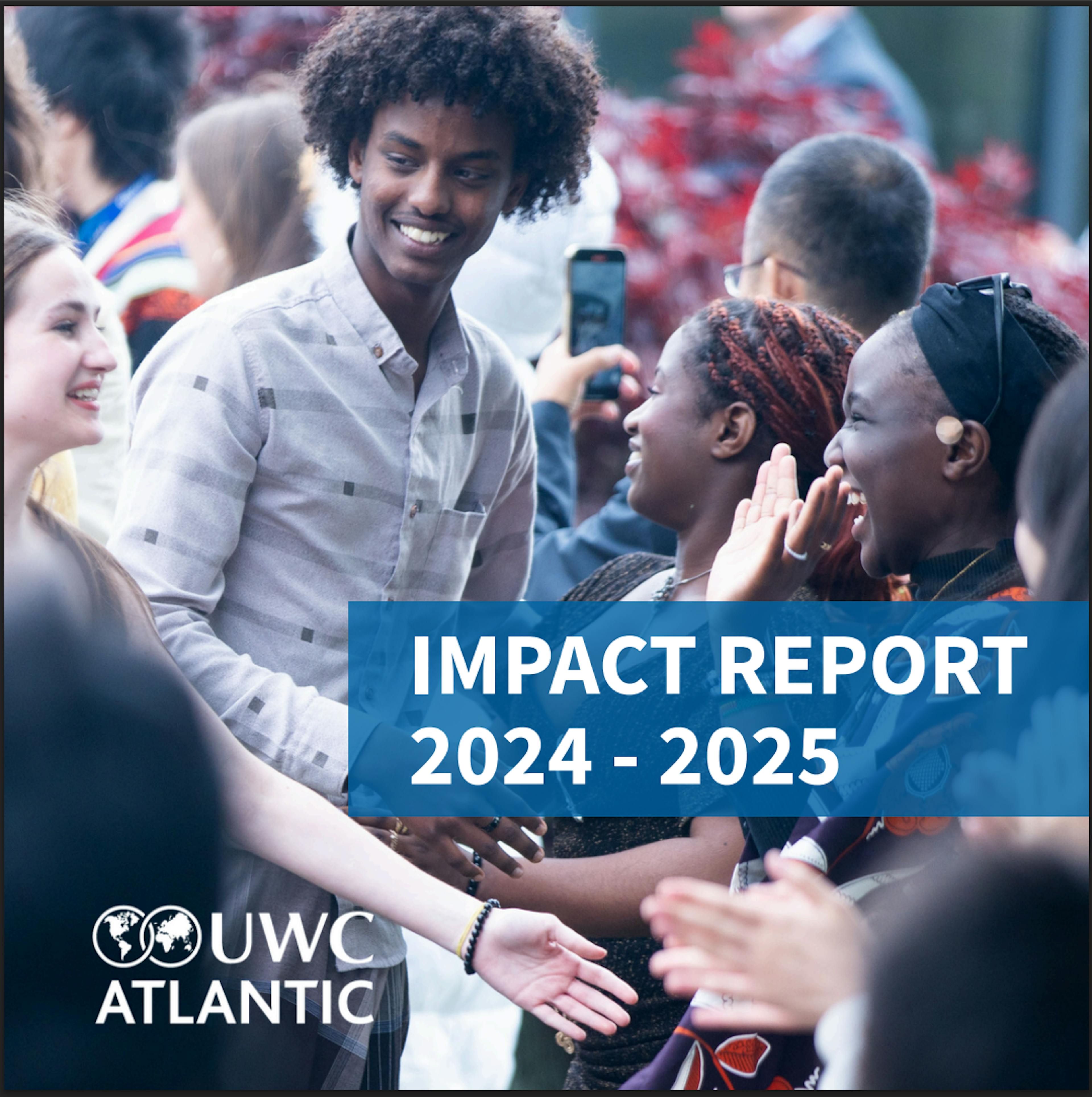 Report on the impact of funding for UWC Atlantic for 2024 to 2025