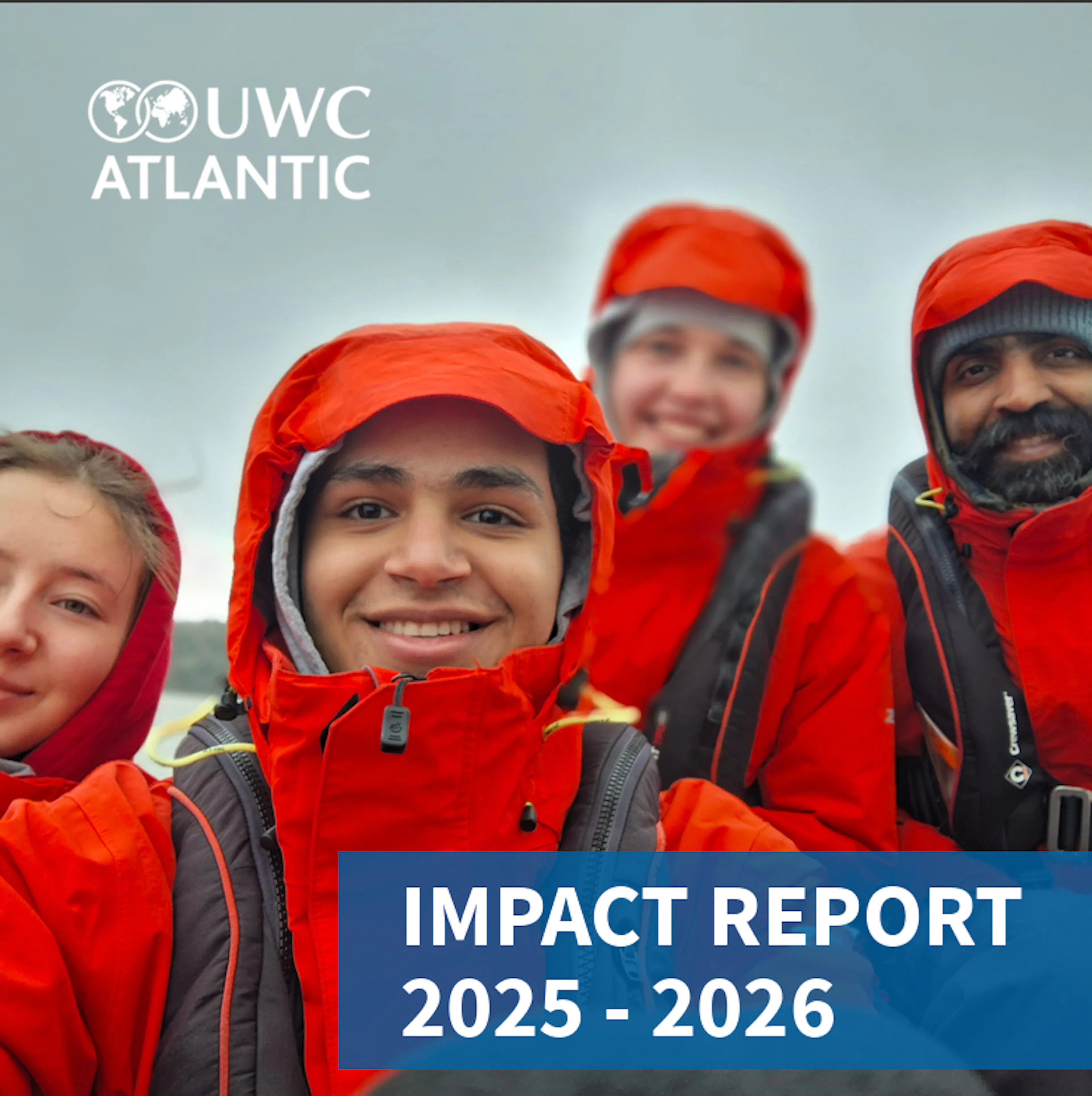 UWC Atlantic's Annual Impact Report for 2025 - 2026 showing the imact of its donors