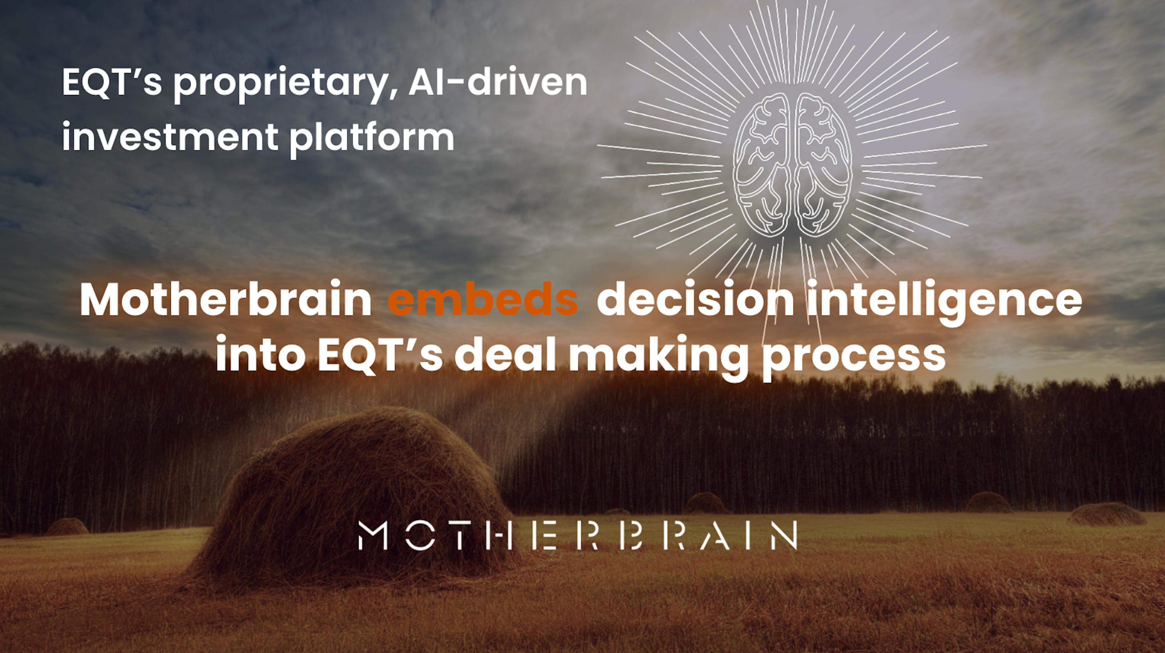 Motherbrain uses AI to identify startups for EQT to invest in.