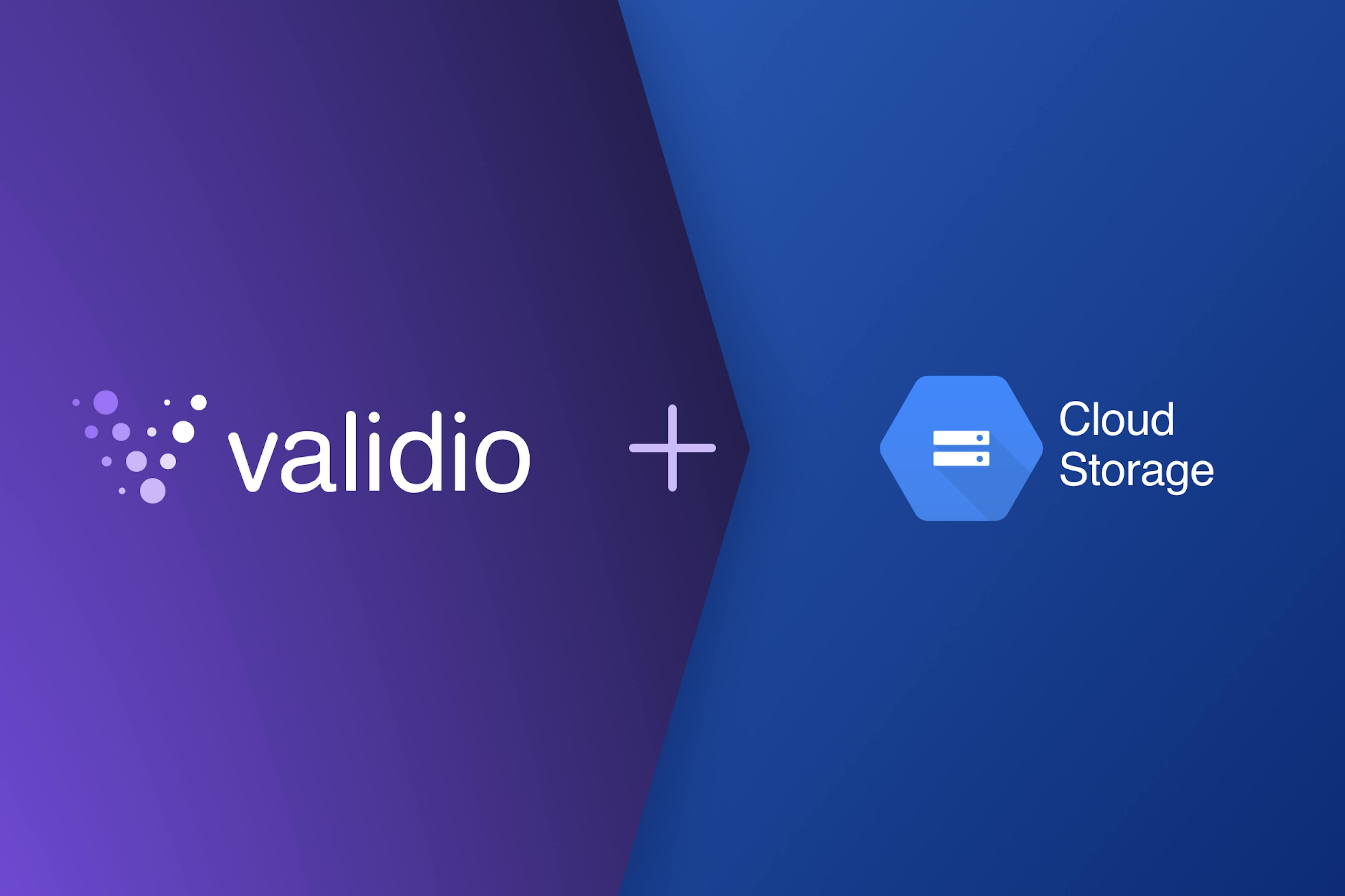 Validio+Google Cloud Storage