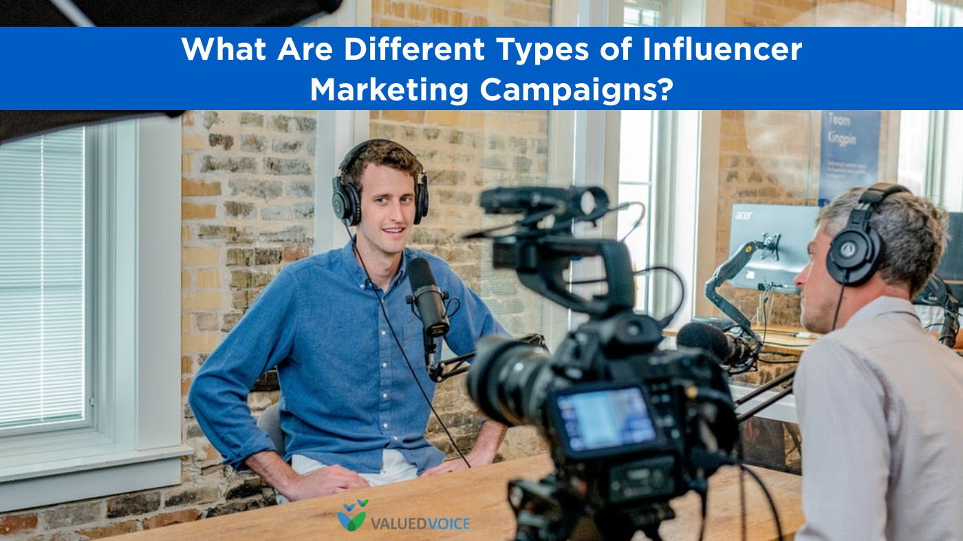 What Are Different Types of Influencer Marketing Campaigns?