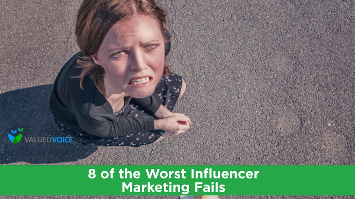 8 of the Worst Influencer Marketing Fails