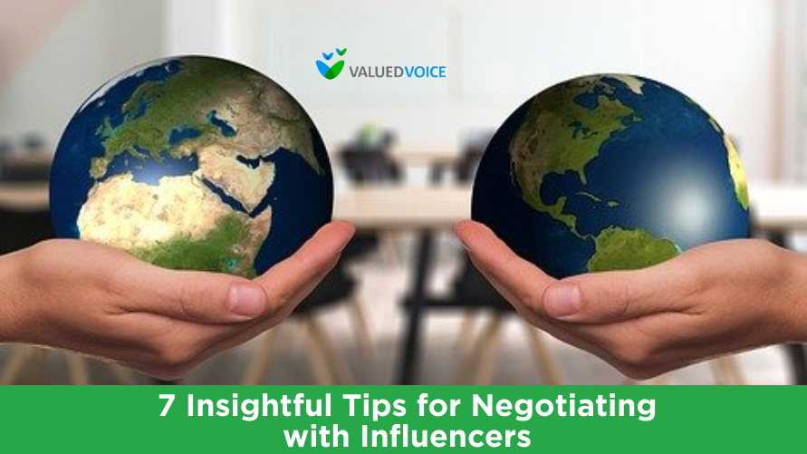 7 Insightful Tips for Negotiating with Influencers