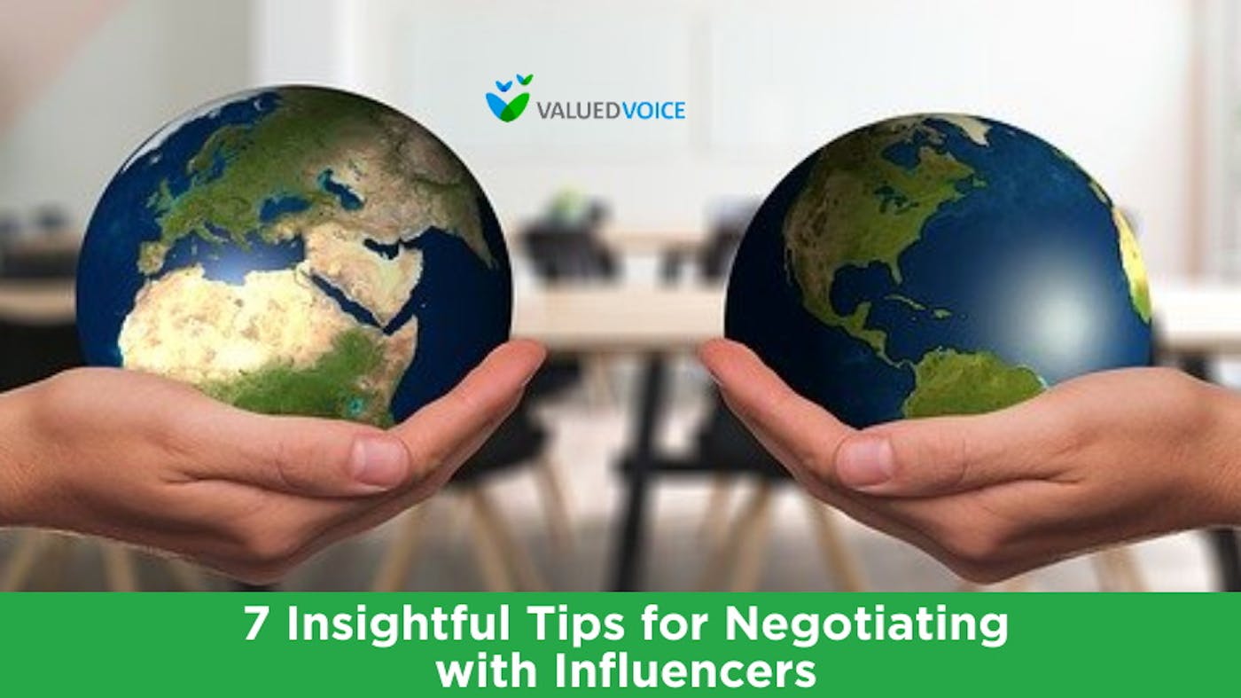 7 Insightful Tips for Negotiating with Influencers