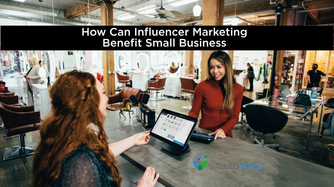 How Can Influencer Marketing Benefit Small Business?