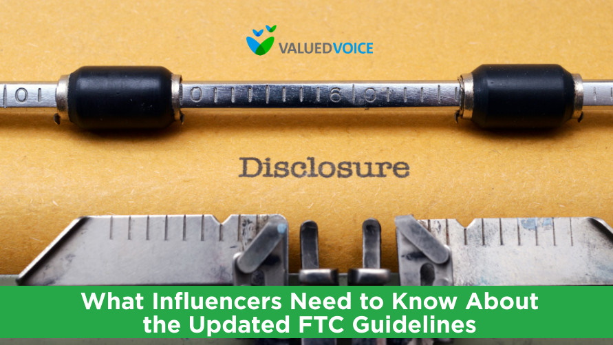 What Influencers Need to Know About the Updated FTC Guidelines
