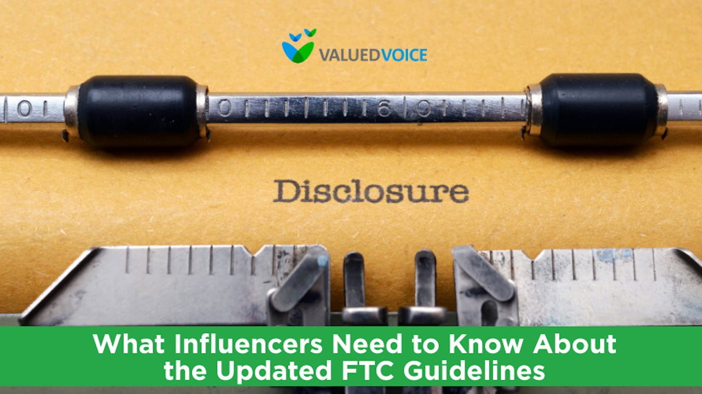 What Influencers Need to Know About the Updated FTC Guidelines
