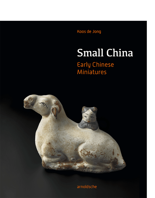 small china, early chinese miniatures, koos de jong